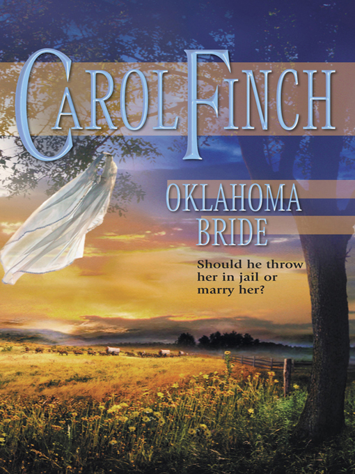 Title details for Oklahoma Bride by Carol Finch - Available